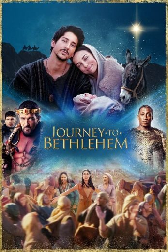 مشاهدة فيلم Journey to Bethlehem 2023 مترجم